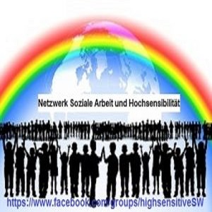 Netzwerk Soziale Arbeit und Hochsensibilität